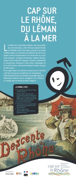 Panneau ouverture Expo itinérante Cap sur le Rhône du Léman à la mer © Cap sur le Rhône
