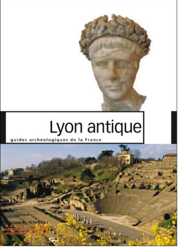 Lyon antique © Editions du patrimoine