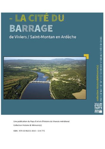 Livre La cite du Barrage © Pah Vivarais méridional