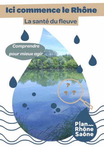 Ici commence le Rhone © SMIRIL Agence de l eau RMC